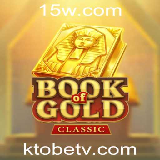 Desvendando o Fascinante Mundo de BookOfGoldClassic com KTObet