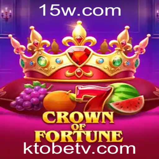Descubra o Emocionante Mundo de CrownofFortune com KTObet