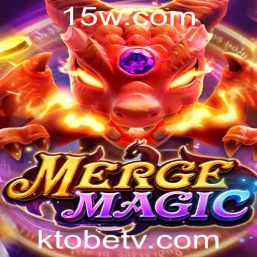 Descobrindo o Universo de Mergemagic: Diversão, Estratégia e Conexão com KTObet